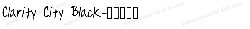 Clarity City Black字体转换
